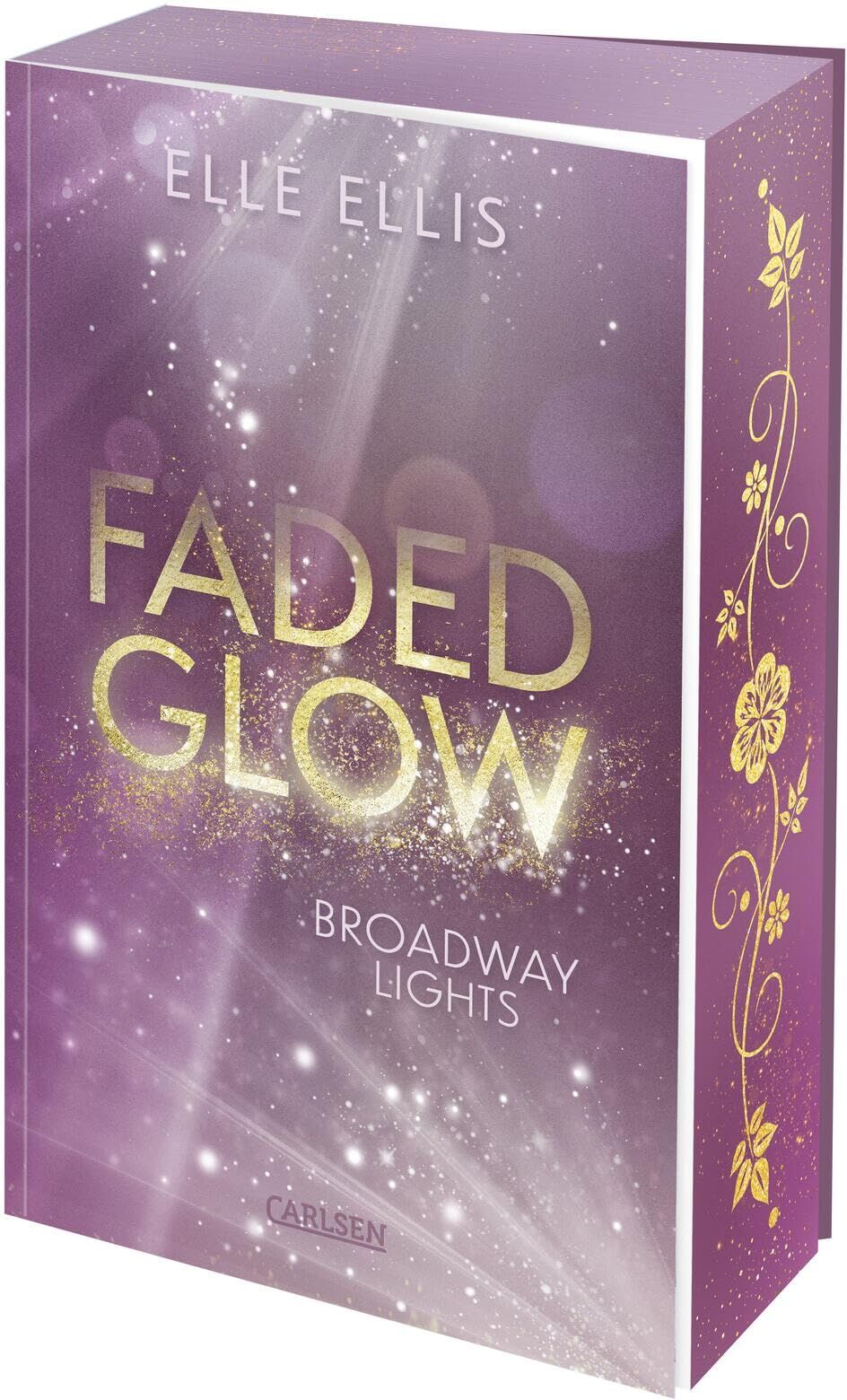 Elle Ellis - Broadway Lights 2: Faded Glow: Knisternde Fake Dating Romance am Broadway und in der High Society von New York Limitierte Auflage mit Farbschnitt (2) - Preis vom 13.10.2026 11:25:28 h