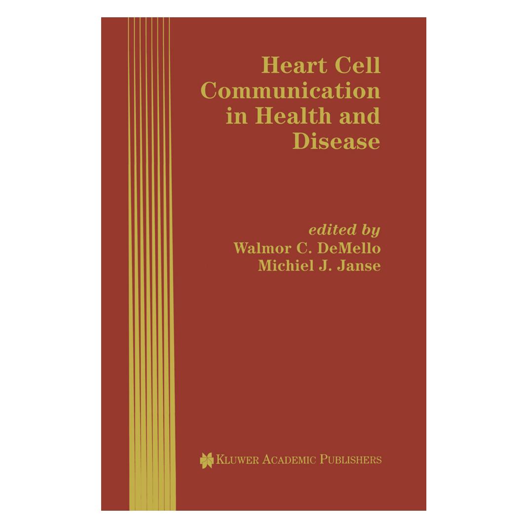 Springer Heart Cell Communication in Health and Disease (Englisch, Softcover, Michiel J. Janse, Walmor C. Mello) (55526449)