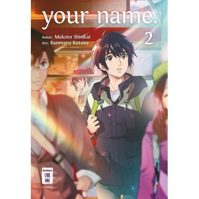 Your name. 02, Taschenbuch von Makoto Shinkai,Ranmaru Kotone, Egmont Manga