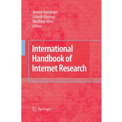 International Handbook of Internet Research, Fachbücher von Jeremy Hunsinger, Lisbeth Klastrup, Matthew Allen
