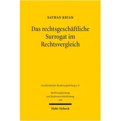 Das rechtsgeschäftliche Surrogat im Rechtsvergleich, Fachbücher von Nathan Krian