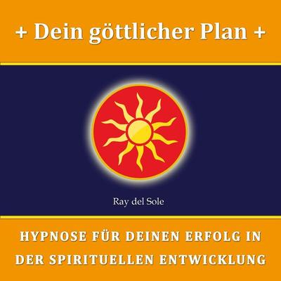 Dein göttlicher Plan - Falco Wisskirchen, Audio, 4061707367922