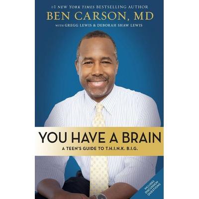 The You Have a Brain, Taschenbuch von Ben Carson, Harper Collins (US), 978-0-310-74945-5