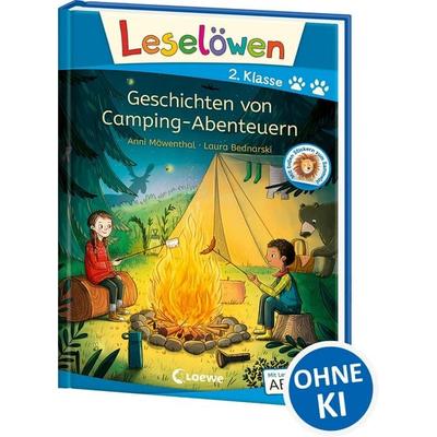 Leselöwen 2. Klasse - Geschichten von Camping-Abenteuern, Gebundene Ausgabe von Anni Möwenthal, Loewe, 978-3-7432-1174-2