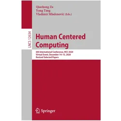 Human Centered Computing, Fachbücher von Yong Tang, Vladimir Mladenovic, Qiaohong Zu