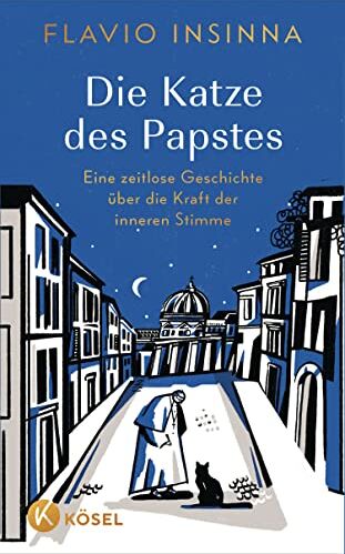 Flavio Insinna - Die Katze des Papstes: Eine zeitlose Geschichte über die Kraft der inneren Stimme - Preis vom 02.10.2026 23:42:20 h