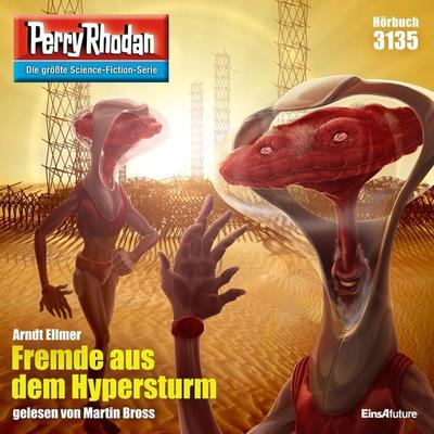 Perry Rhodan 3135: Fremde aus dem Hypersturm - Arndt Ellmer, Audio, 4066338281449