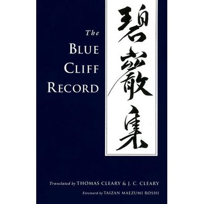 The Blue Cliff Record, Taschenbuch von Yuanwu,Hsueh Tou Ch'ung Hsien, Shambhala Publications, 978-1-59030-232-3