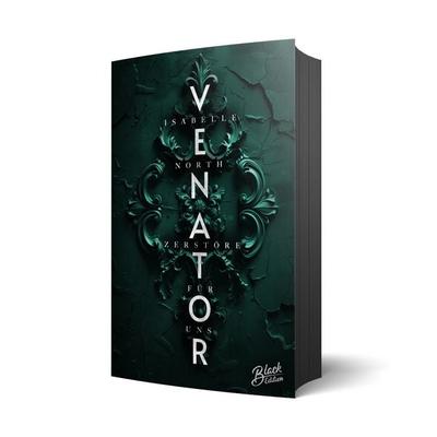 Venator, Taschenbuch von Isabelle North, Black Edition, 978-3-9894276-8-6
