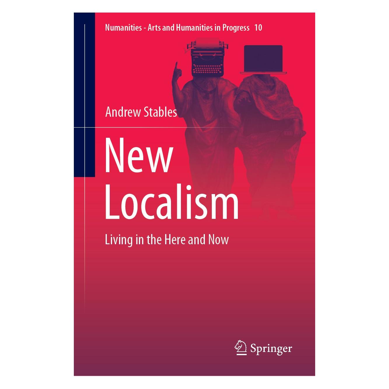Springer New Localism (Englisch, Hardcover, Andrew Stables) (9783030215781)