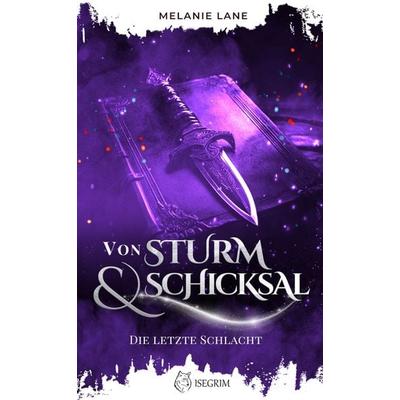 Von Sturm & Schicksal, Taschenbuch von Melanie Lane, Isegrim, 978-3-95452-986-5