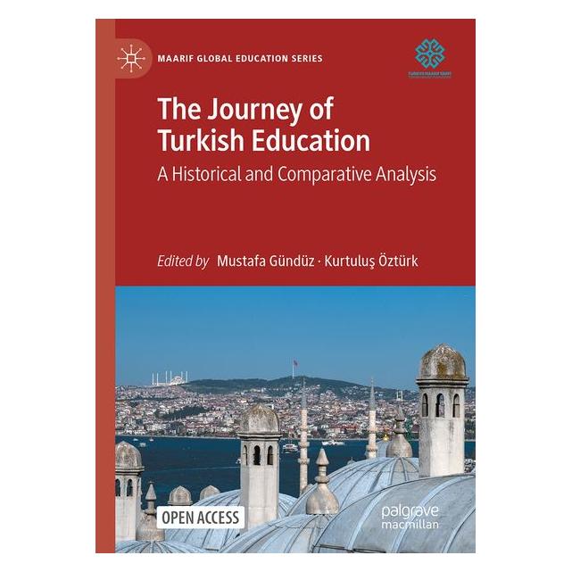Springer The Journey of Turkish Education (Englisch, Hardcover, Kurtuluş Öztürk, Mustafa Gündüz) (70885898)