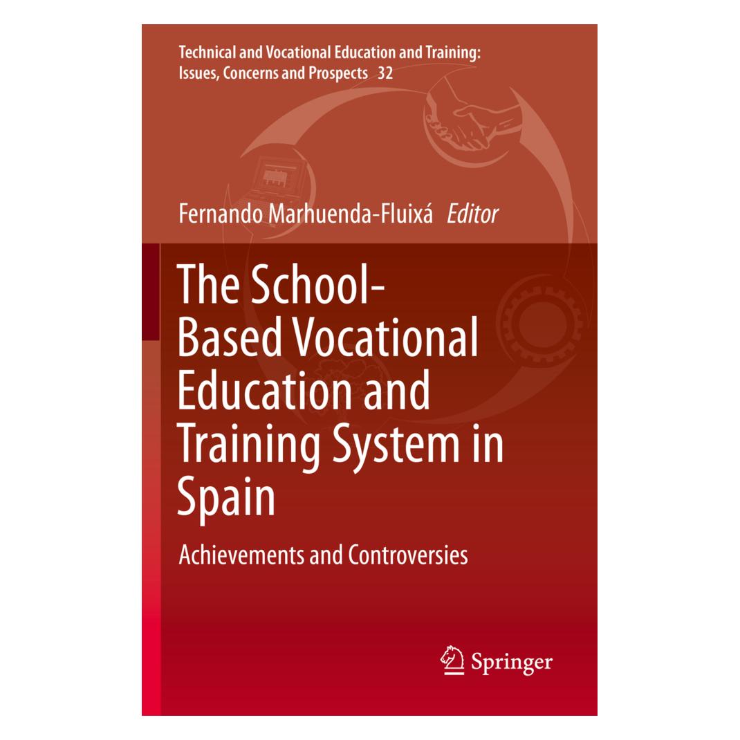 Springer The School-Based Vocational Education and Training System in Spain (Englisch, Softcover, Fernando Marhuenda-Fluixá) (56160617)