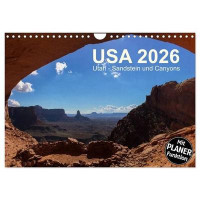 USA 2026 Utah - Sandstein und Canyons (Wandkalender 2026 DIN A4 quer), CALVENDO Monatskalender