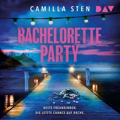 Bachelorette Party - Camilla Sten, Audio, 9783742440587