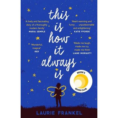 This Is How It Always Is, Taschenbuch von Laurie Frankel, Headline, 978-1-4722-4161-0