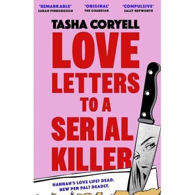 Love Letters to a Serial Killer, Taschenbuch von Tasha Coryell, Orion Publishing Group