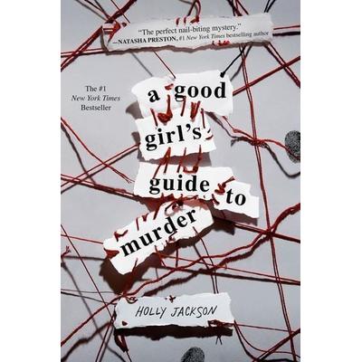 A Good Girl's Guide to Murder, Gebundene Ausgabe von Holly Jackson, Vermilion