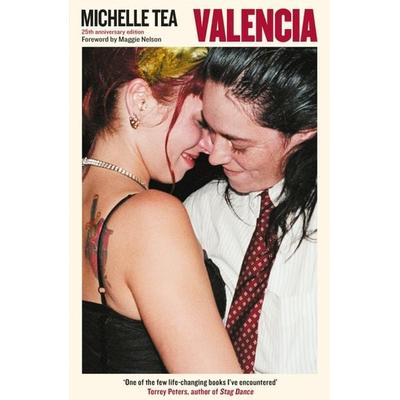 Valencia, Taschenbuch von Michelle Tea, Profile Books, 978-1-80522-681-9