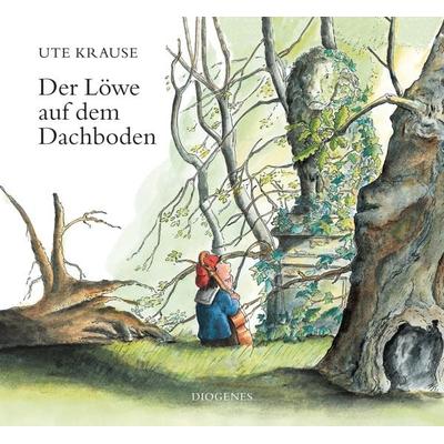 Der Löwe auf dem Dachboden, Gebundene Ausgabe von Ute Krause, Diogenes Verlag AG, 978-3-257-01261-3