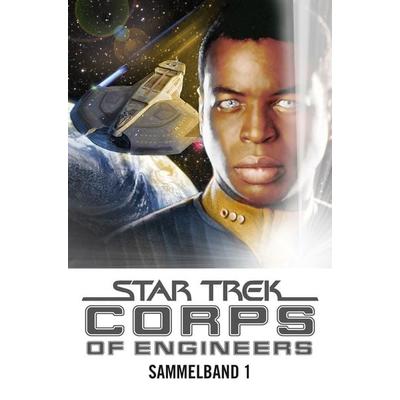 Star Trek - Corps of Engineers Sammelband 1: Die Ingenieure der Sternenflotte, Taschenbuch von Dean Wesley Smith, Cross Cult Entertainment,