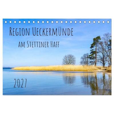 Region Ueckermünde (Tischkalender 2027 DIN A5 quer), CALVENDO Monatskalender