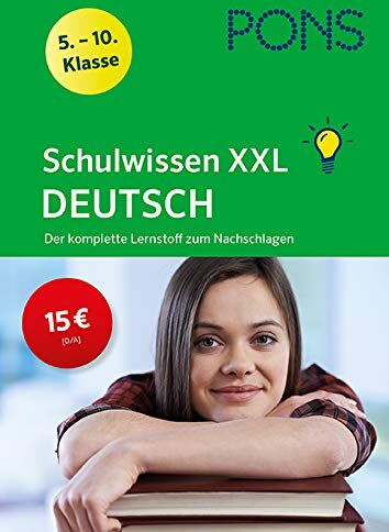 PONS Schulwissen XXL Deutsch 5.-10. Klasse: Der komplette Lernstoff zum Nachschlagen - Preis vom 06.10.2026 07:26:00 h
