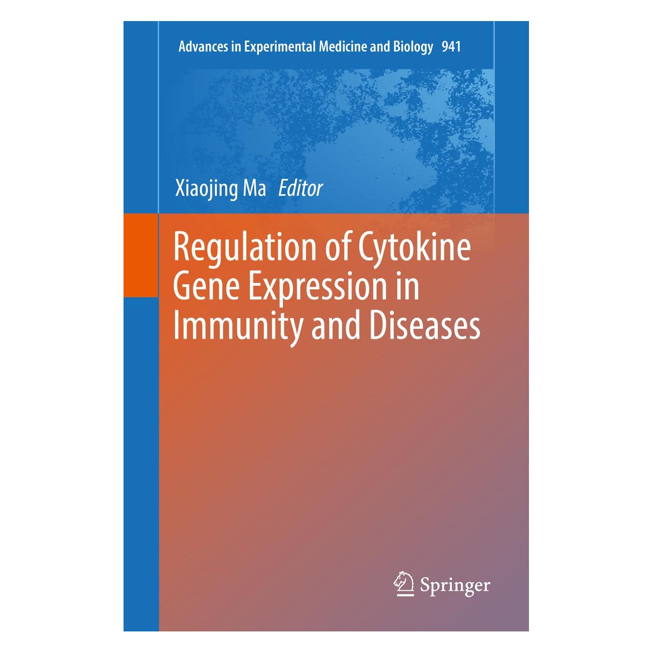 Springer Regulation of Cytokine Gene Expression in Immunity and Diseases (Englisch, Hardcover, Xiaojing Ma) (9789402409192)