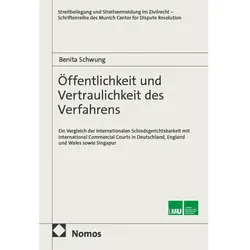 Öffentlichkeit und Vertraulichkeit des Verfahrens, Fachbücher von Benita Schwung