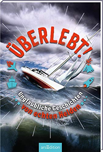 Überlebt!: Unglaubliche Geschichten von echten Helden - Preis vom 30.09.2026 09:01:18 h