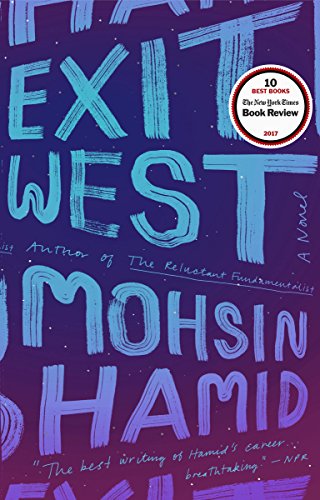 Mohsin Hamid - Exit West: A Novel - Preis vom 09.10.2026 07:28:09 h
