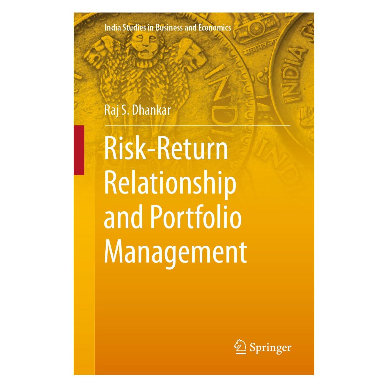 Springer Risk-Return Relationship and Portfolio Management (9788132239482)