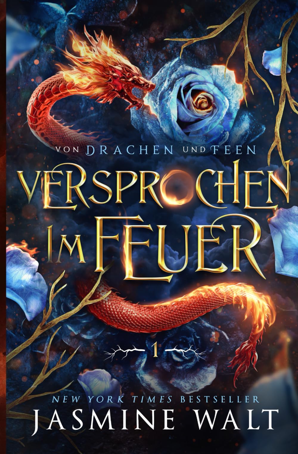 Jasmine Walt - Versprochen im Feuer (Von Drachen und Feen, Band 1) - Preis vom 16.10.2026 11:41:07 h