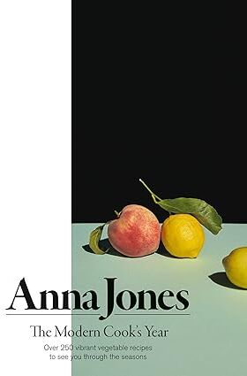Fourth Estate The Modern Cook's Year by Anna Jones - Hardback Vegetarian Cookbook - Over 250 Seasonal Vegetable Recipes - Award-Winning - Great Gift
