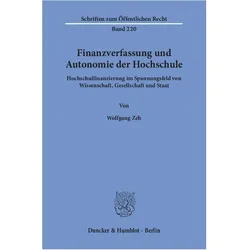 Finanzverfassung und Autonomie der Hochschule, Fachbücher von Wolfgang Zeh