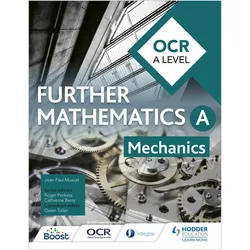 OCR A Level Further Mathematics Mechanics, Schulbücher von Jean-Paul Muscat