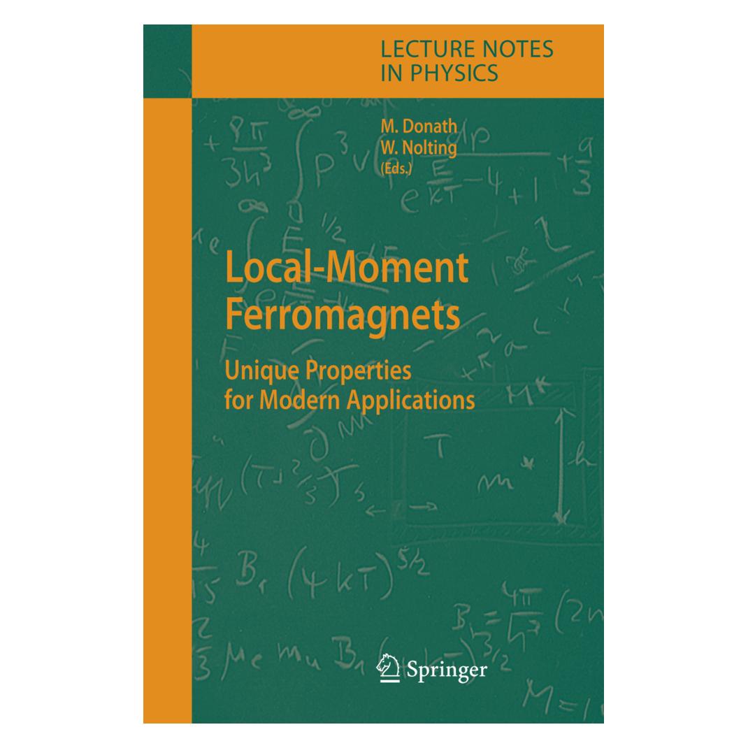 Springer Local-Moment Ferromagnets (Englisch, Softcover, Markus Donath, Wolfgang Nolting) (55377224)