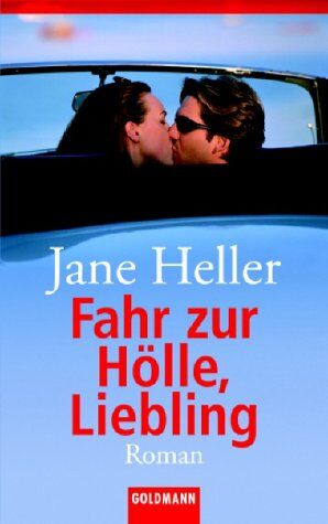 Jane Heller - Fahr zur Hölle, Liebling - Preis vom 10.10.2026 11:48:34 h
