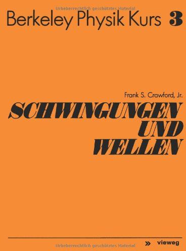 Frank-S Crawford - Schwingungen und Wellen - Preis vom 11.10.2026 03:10:56 h