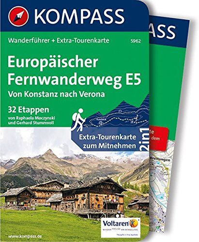 Gerhard Stummvoll - Europäischer Fernwanderweg E5, Von Konstanz nach Verona: Wanderführer mit Extra-Tourenkarte, 32 Etappen, GPX-Daten zum Download. (KOMPASS-Wanderführer, Band 5962) - Preis vom 16.10.2026 11:41:07 h