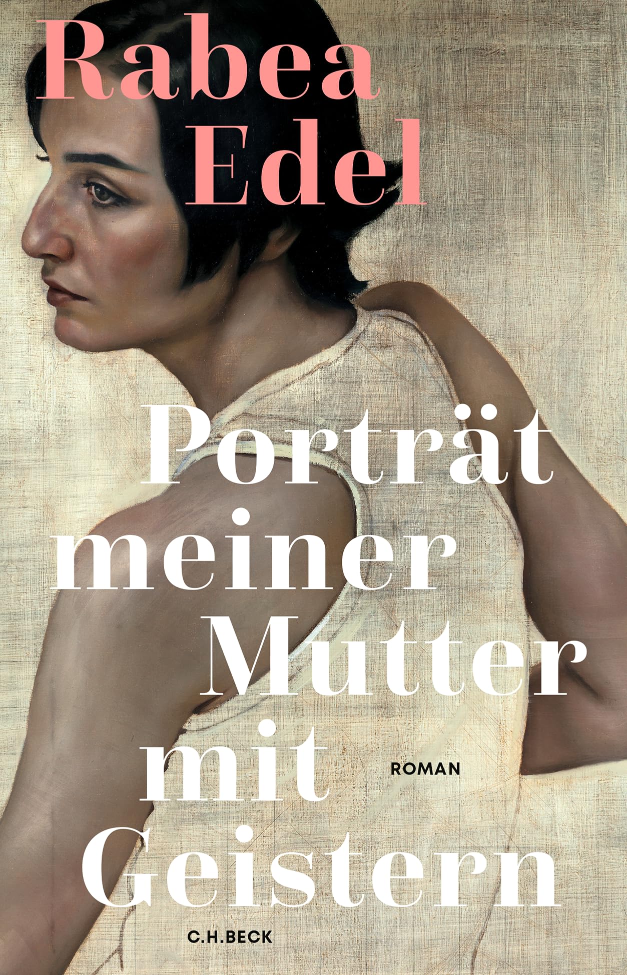 Rabea Edel - Portrait meiner Mutter mit Geistern: Roman - Preis vom 19.10.2026 19:33:35 h