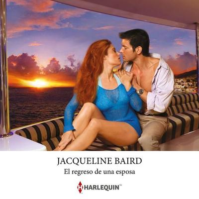 El regreso de una esposa - Jacqueline Baird, Audio, 9791370004767