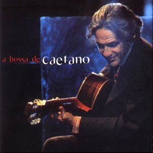 Caetano Veloso - A Bossa de Caetano - Preis vom 03.10.2026 20:43:07 h