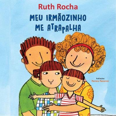 Meu irmãozinho me atrapalha - Ruth Rocha, Audio, 9789180295925