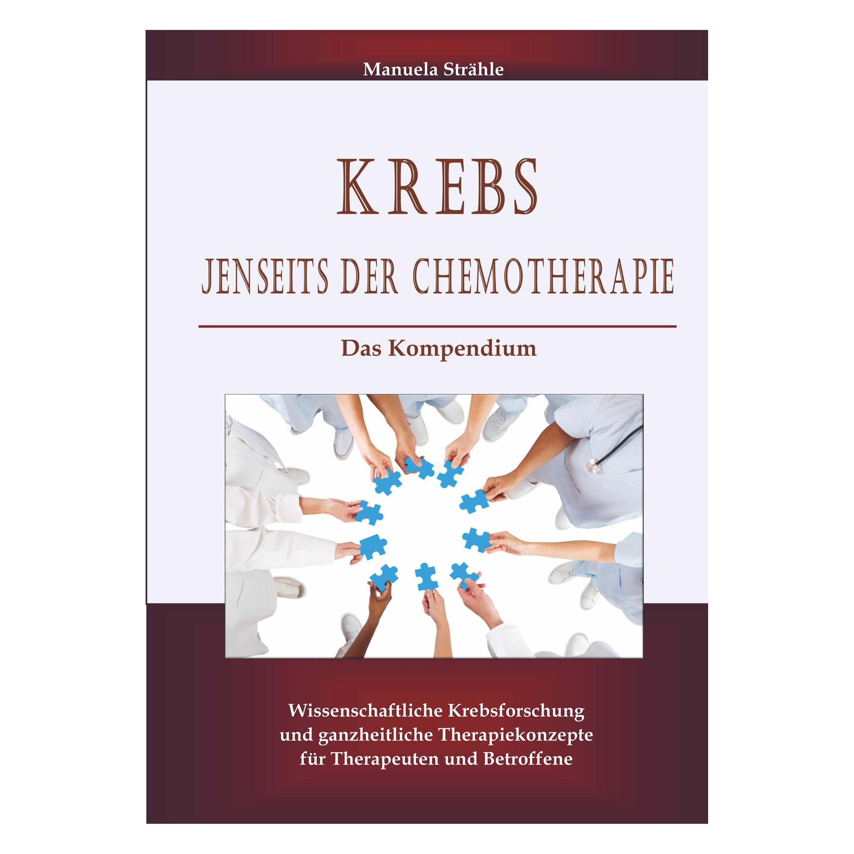 Bookmundo Direct Krebs jenseits der Chemotherapie (Deutsch, Manuela Strähle, 2024) (35232676)