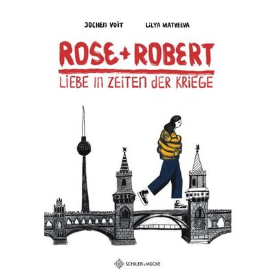 Rose und Robert, Taschenbuch von , Schiler & Mücke, 978-3-89930-474-9