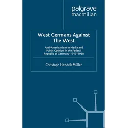 West Germans Against The West, Fachbücher von C. Müller
