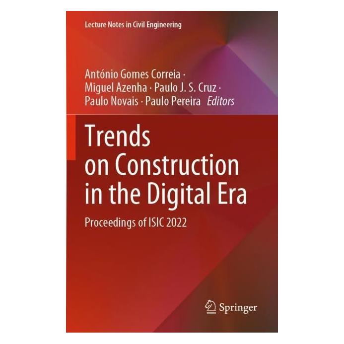 Springer Trends on Construction in the Digital Era (Englisch, Softcover, António Gomes Correia, Miguel Azenha, Paulo J S Cruz, Paulo Novais, Paulo Pereira) (56982926)