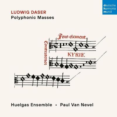 Ludwig Daser: Polyphonic Masses - Huelgas Ensemble,Paul van Nevel, CD, 0196587933326