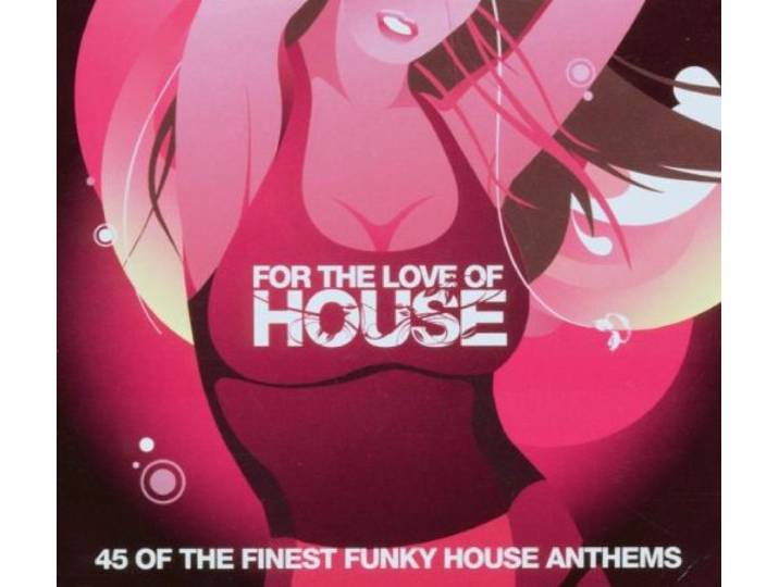 For the Love of House